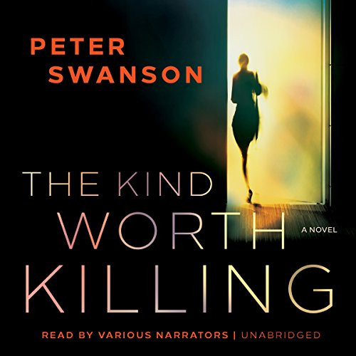 Cover of The Kind Worth Killing Lib/E