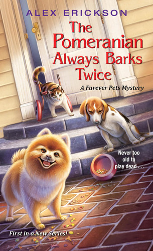 Cover of The Pomeranian Always Barks Twice