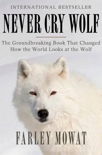 Cover of Never Cry Wolf