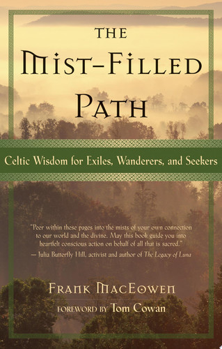Cover of The Mist-filled Path: Celtic Wisdom for Exiles, Wanderers, and Seekers