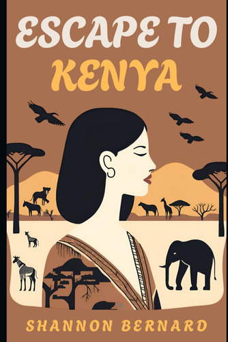 Cover of Escape to Kenya