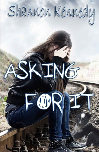 Cover of Asking for It