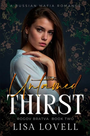 Cover of Untamed Thirst: A Russian Mafia Romance (Rogov Bratva)