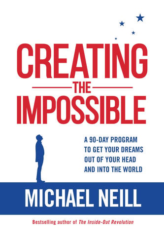 Cover of Creating the Impossible
