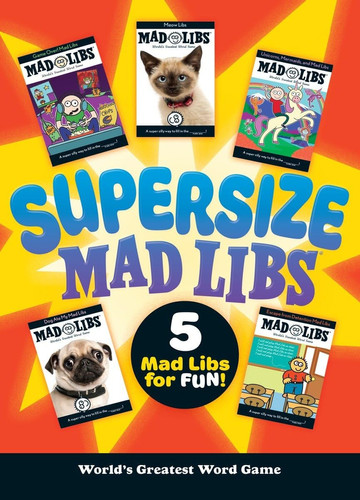 Cover of Supersize Mad Libs Over 100 Stories in One!