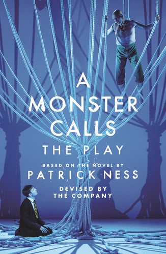 Cover of A Monster Calls: The Play
