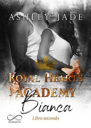 Cover of Bianca. Libro Secondo. Royal Hearts Academy