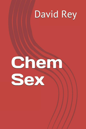 Cover of Chem Sex