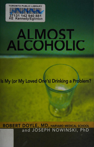 Cover of Almost Alcoholic: Is My (or My Loved One's) Drinking a Problem?