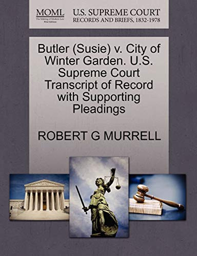 Cover of Butler (Susie) V. City of Winter Garden. U.S. Supreme Court Transcript of Record With Supporting Pleadings