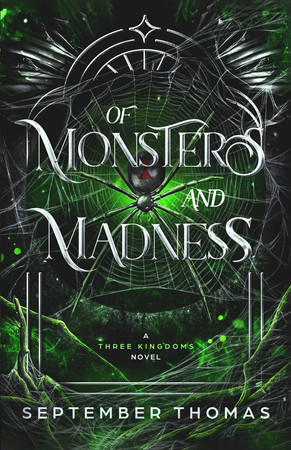 Cover of Of Monsters and Madness - A Three Kingdoms Novel