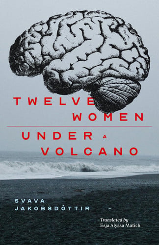 Cover of 12 Women + Under a Volcano