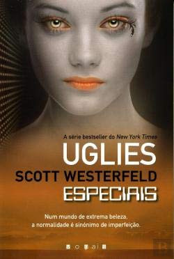 Cover of Uglies 3 - Especiais (Portuguese Edition)