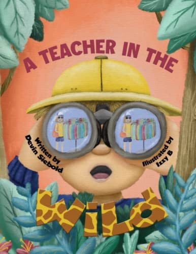 Cover of A Teacher In The Wild