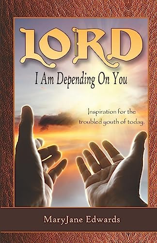 Cover of LORD, I Am Depending on You