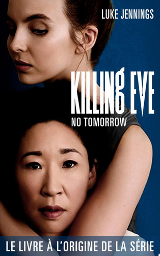 Cover of Killing Eve 2 - No Tomorrow