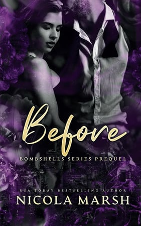 Cover of Before: an opposites attract, vacation romance (Bombshells Series)