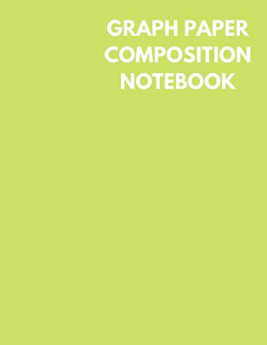 Cover of Graph Paper Composition Notebook Light Lime Green Color Cover, Grid Paper Notebook, 4x4 Quad Ruled, 106 Sheets (Large, 8. 5 X 11)