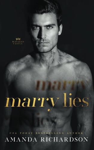 Cover of Marry Lies (Ravaged Castle, #2)
