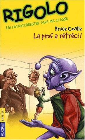 Cover of La Prof a Rétréci, Tome 2