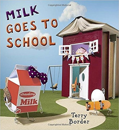 Cover of Milk Goes to School