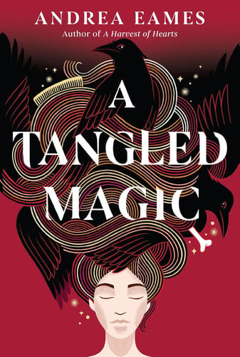 Cover of A Tangled Magic