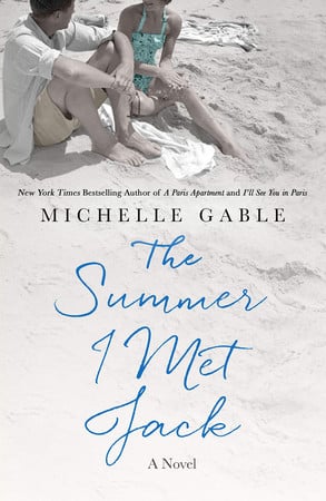 Cover of The Summer I Met Jack A Novel