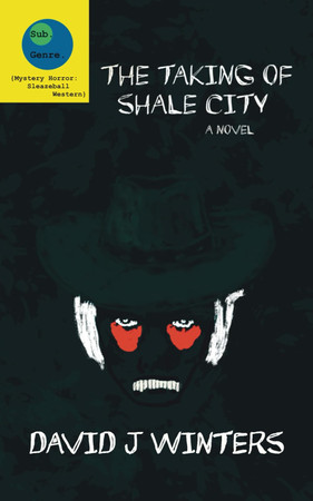 Cover of The Taking of Shale City