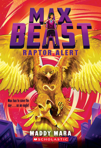 Cover of Raptor Alert (Max Beast #3)