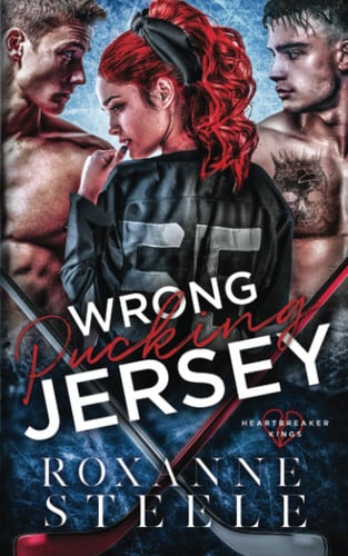 Cover of Wrong Pucking Jersey: A Why Choose Hockey Romance (Heartbreaker Kings)