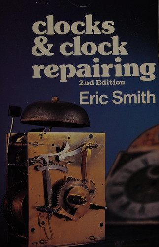 Cover of Clocks and Clock Repairing