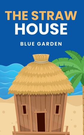 Cover of The Straw House
