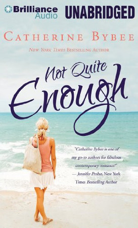 Cover of Not Quite Enough (Not Quite, 3)