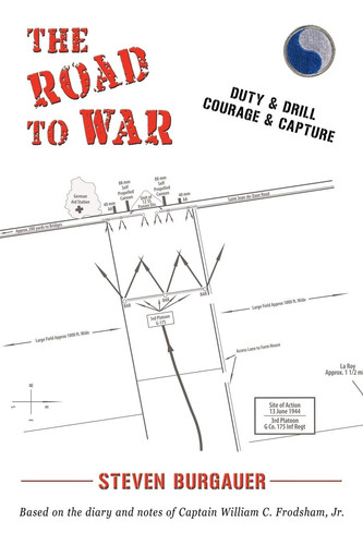 Cover of The Road to War Duty & Drill, Courage & Capture