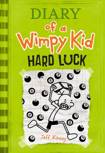 Cover of Hard Luck (Diary of a Wimpy Kid, #8)