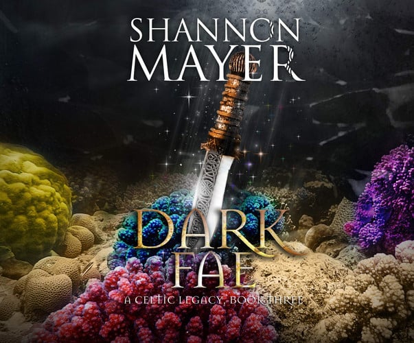 Cover of Dark Fae (Celtic Legacy Series, 3)
