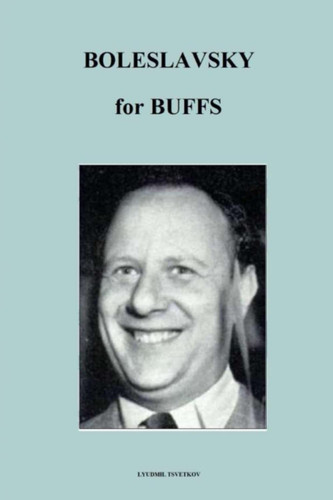 Cover of Boleslavsky for Buffs (Chess Players for Buffs)