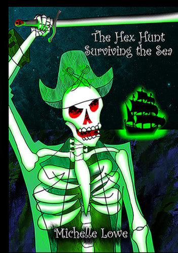 Cover of The Hex Hunt: Surviving the Sea (Fantasy/Adventure) Book Two