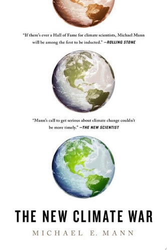 Cover of The New Climate War: The Fight to Take Back Our Planet