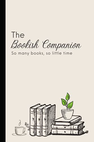 Cover of The Bookish Companion (Mini) Reading Log and Notebook: 6" X 9" Lined 120-page Reading Journal for Book Reviews and Record Keeping