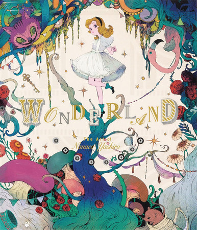 Cover of Wonderland: The Art of Nanaco Yashiro