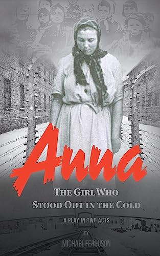 Cover of Anna: The Girl Who Stood Out in the Cold
