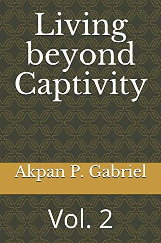 Cover of Living Beyond Captivity Vol. 2
