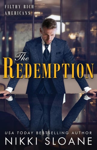 Cover of The Redemption (Filthy Rich Americans, #4)