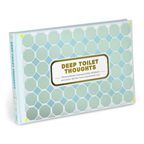 Cover of Deep Toilet Thoughts: A Life-Affirming Alternative to Doomscrolling!: Feel-Good Vibes, Games & Trippy Wisdom to Ponder on the Pot