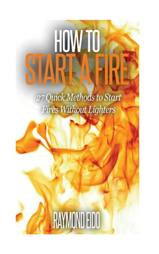 Cover of How to Start a Fire
