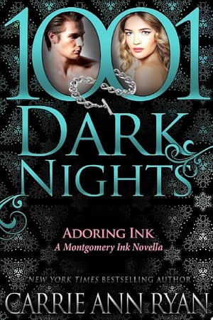 Cover of Adoring Ink (Montgomery Ink, #6.5)