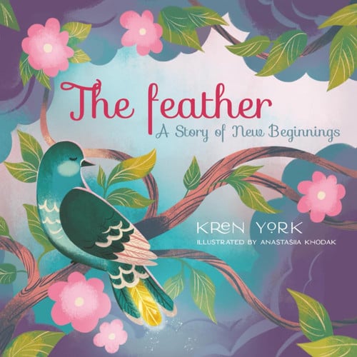 Cover of The Feather: A Story of New Beginnings (Courage and Confidence for Kids)