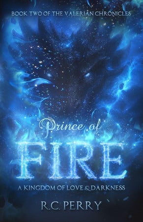 Cover of Prince of Fire: A Kingdom of Love and Darkness (Valerian Chronicles)