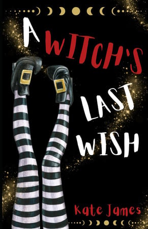 Cover of A Witch's Last Wish (The Witches of Engles)